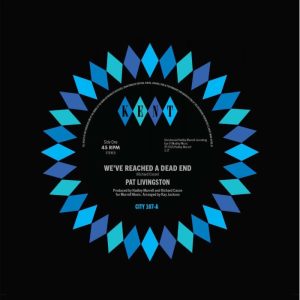 Livingston, Pat - We've Reached A Dead End  / Sugar Love ( 45's )