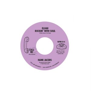 Jacobs ,Hank - Elijah Rockin' With Soul / East Side ( 45's )