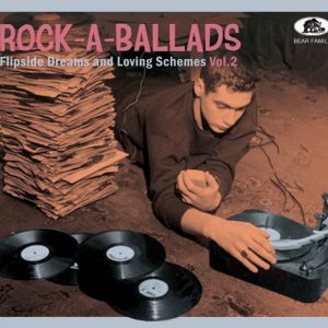 V.A. - Rock-A-Ballads : Flipside Dreams And Loving Vol 2 ( CD )