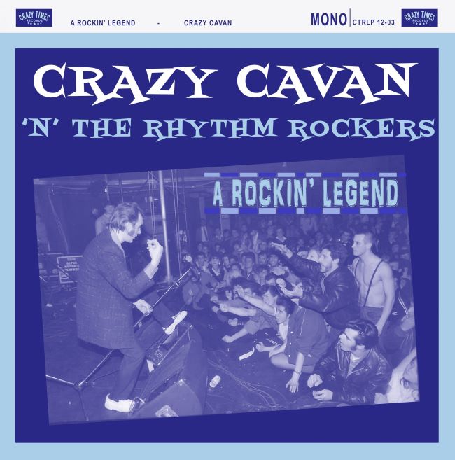 Crazy Cavan & The Rhythm Rockers - A Rockin' Legend ( LP )