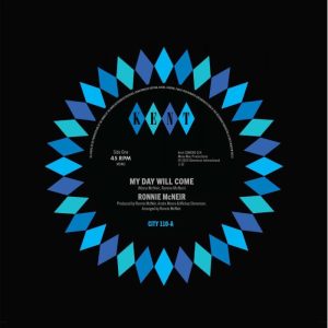 McNeir, Ronnie - My Day Will Come / The Girl's Alright With Me ( 45's )