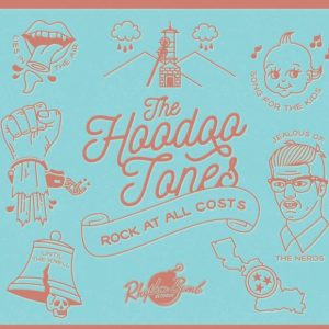 Hoodoo Tones, The - Rock At All Cost ( Cd )