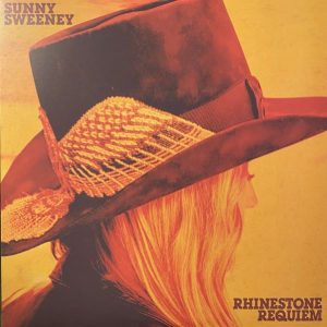 Sweeney, Sunny - Rhinestone Requiem