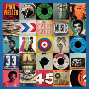 V.A. - Paul Weller : That Sweet Sweet Music ( LP )
