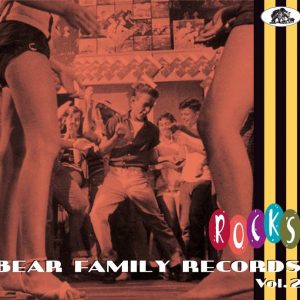 V.A. - Bear Family Records Rocks Vol  2