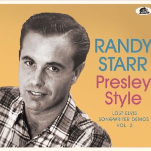 Starr, Randy - Presley Style: Lost Elvis Songwriter Demos Vol 2