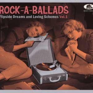 V.A. - Rock-A-Ballads: Flipside Dreams And Loving Schemes Vol 1