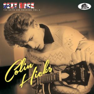 Hicks, Colin - Sexy Rock: The Brits Are Rocking Vol 4 ( CD )