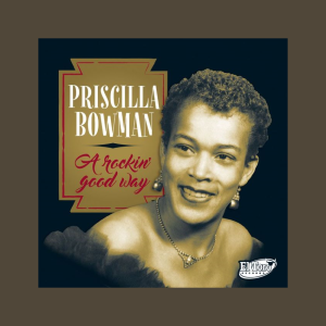 Bowman, Priscilla - A Rockin' Good Way ( CD )