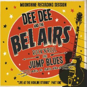 Dee Dee & The Bel Air's - Moonshine Recording Session