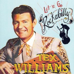 Williams, Tex - Let's Go Rockabilly