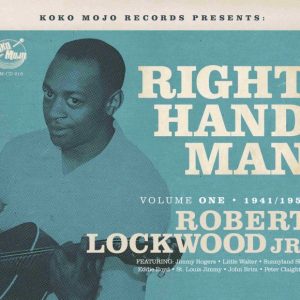 V.A. - Right Hand Man : Robert Lockwood Jr. Vol 1 ( CD )
