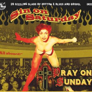 V.A. - Sin On Saturday, Pray On Sunday Vol 5 All Aboard ( CD )