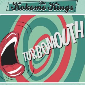 Kokomo Kings, The - Turbomouth ( Cd )