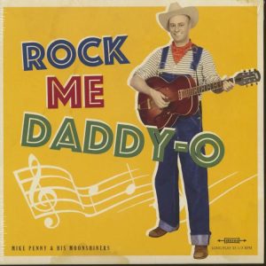 Penny, Mike And His Moonshiners - Rock Me Daddy