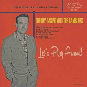 Cherry Casino And The Gamblers - Let's Play Around