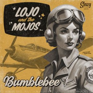 Lojo & The Mojos - Bumblee ( 45's Ep )