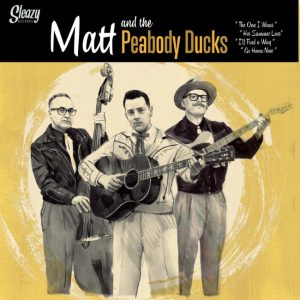 Matt And The Peabody Ducks - The OneI Want