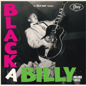 V.A. - Black-A-Billy Vol 3 The Mojo Man Presents ( LP )