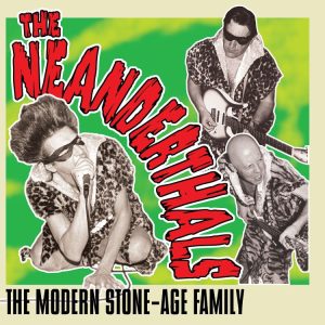 Neanderthals, The - The Modern Stone-Age-Family