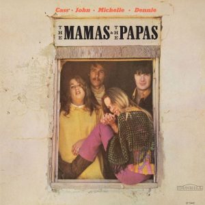 Mama And The Papas - The Mamas And The Papas