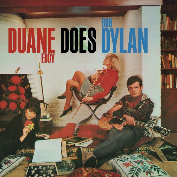 Duane, Eddy - Duane Eddy Goes Bob Dylan
