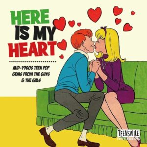 V.A. - Here Is My Heart : Mid 1960's Teen Pop From The Guys & The Girls ( CD )