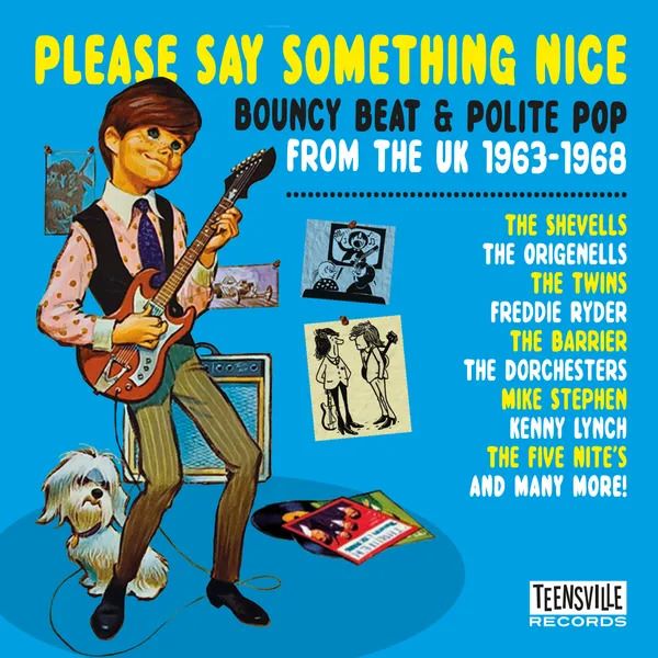 V.A. - Please Say Something Nice, Bounce Beat & Polite pop From The Uk 1963-1968 ( CD )
