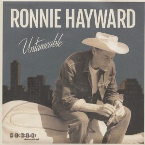 Hayward, Ronnie - Untameable / Ronnie Blues # 20 ( 45's )