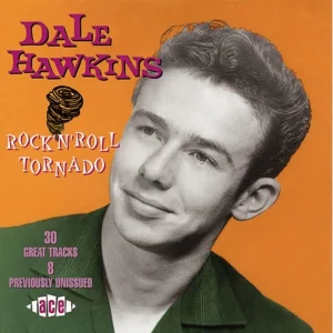 Hawkins, Dale - Rock'n'Roll Tornado ( CD )