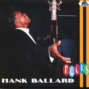 Ballard, Hank - Hank Ballard Rocks ( CD )