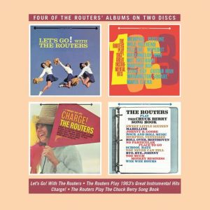 Routers, The - Let's Go With../ The Routers Play 1963's... / Charge! / The Routers Play The Chuck Berry Song Book ( CD )