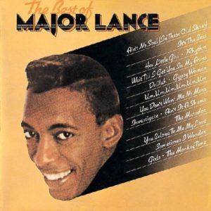 Major Lance - The Very Best Of Major Lance