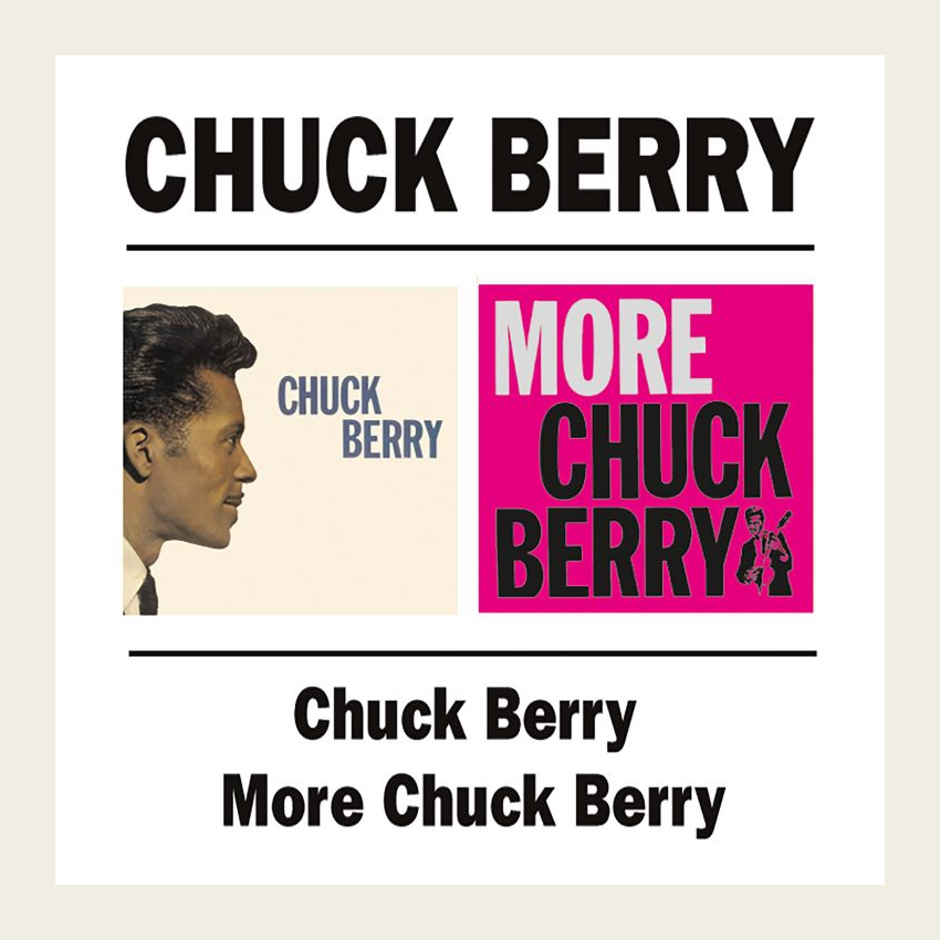 Berry, Chuck - Chuck Berry / More Chuck Berry