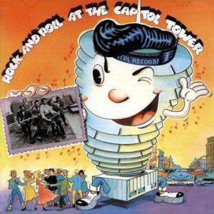 V.A. - Rock And Roll At Te Capitol Tower