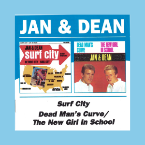 Jan & Dean - Surf City / Dead Man's Curve - The New Girl In School