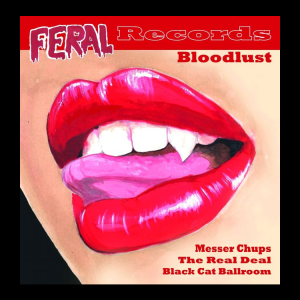 V.A. - Bloodlust ( Ltd Feral Rec Ep )