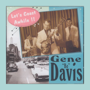 Davis, Gene - Let's Coast Awhile