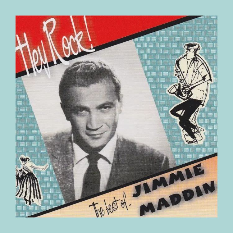 Maddin, Jimmie - Hey Rock! The Best Of..