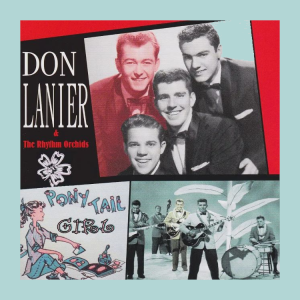 Lannier, Don The Rhythm Orchids - Pony Tail Girl