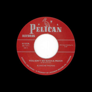 Thomas, Blanche / Little Ester - You Ain't So Such A Much / Hound Dog ( 45's )