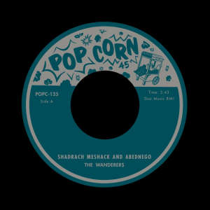 Wanderers, The / Price, Ruth - Shadrach Meshack And Abednego / Shadrach