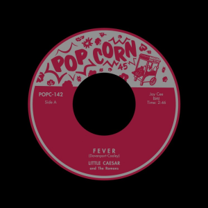 Little Caeser And The Romans / Meade, Sandra - Fever / Fever