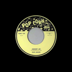 Adams, Faye / Brown, Roy - Johnny Lee / Slow Down Little Eva ( 45's )