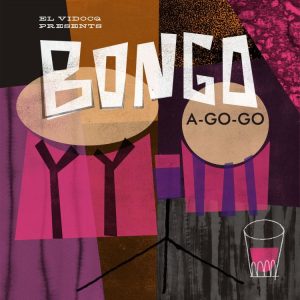 V.A. - Bongo-A-Go-Go