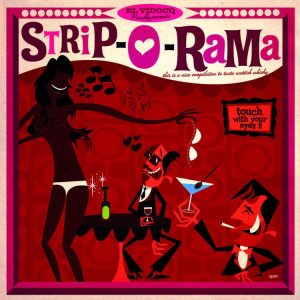 V.A.- Strip-O-Rama Vol 1
