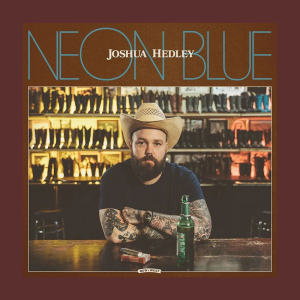 Hedley, Joshua - Neon Blue