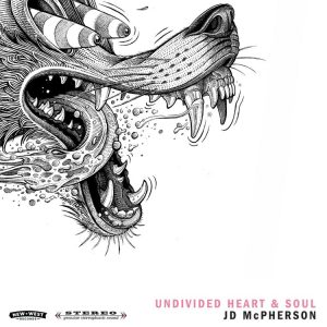 McPherson, JD - Undivided Heart & Soul