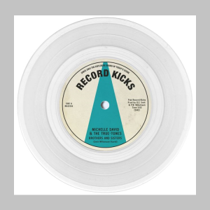 David, Michelle & The True Tones - Brothers And Sisters / That Is You ( 45's )