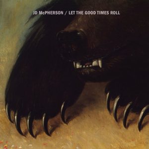 McPherson, JD - Let The Good Times Roll